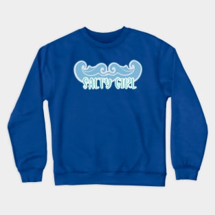 Salty Girl Crewneck Sweatshirt